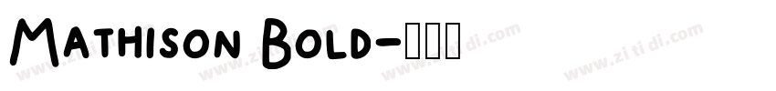 Mathison Bold字体转换